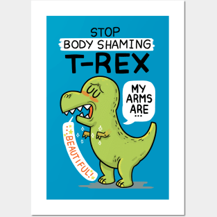 T-Rex is beautiful Posters and Art